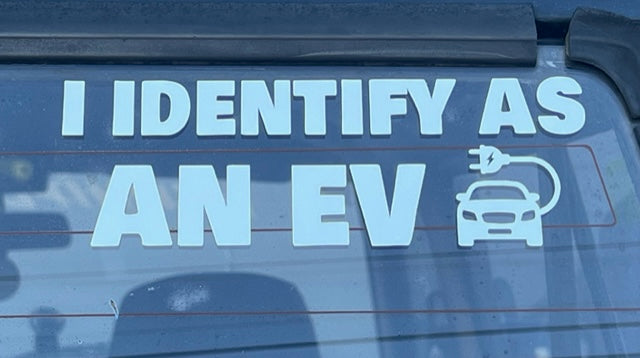 I Identify as an EV Sticker